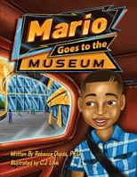 Mario Goes to the Museum 1595305440 Book Cover