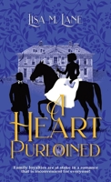 A Heart Purloined B0BTPKS4K5 Book Cover