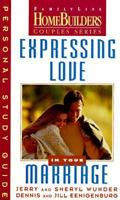 Expressing Love in Your Marriage 0830716688 Book Cover