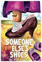 Someone Else's Shoes: The Zapata Challenge 1530617065 Book Cover