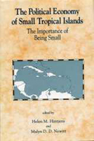 Political Economy Of Small Tropical Islands: The Importance of Being Small 0859893723 Book Cover