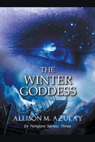 The Winter Goddess 1989215017 Book Cover