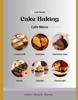 Cake Baking: Beginners Guide B0CL4KMDJT Book Cover