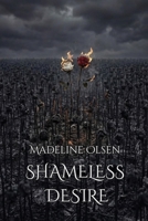 Shameless Desire 9263240388 Book Cover