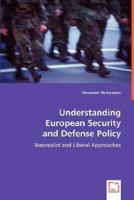 Understanding European Security and Defense Policy 3639021916 Book Cover