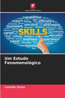 Um Estudo Fenomenológico (Portuguese Edition) 6207829549 Book Cover