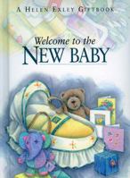 Bienbenido Nuevo Bebe / Welcome to the New Baby: Regalo de Amor / Gift of Love (Serie Regalo de Amor) 1861873670 Book Cover