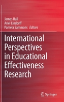 International Perspectives in Educational Effectiveness Research 3030448096 Book Cover