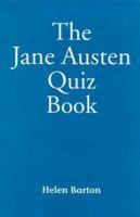 The Jane Austen Quiz Book 0952725711 Book Cover