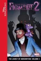 Figment 2: The Legacy of Imagination: Volume 2 1614795827 Book Cover