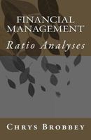 Financial Management: Ratio Analyses 1976028787 Book Cover