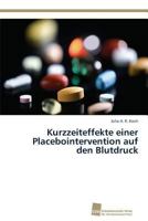 Kurzzeiteffekte einer Placebointervention auf den Blutdruck 3838137523 Book Cover