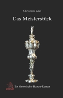 Das Meisterstück (German Edition) 3911085427 Book Cover