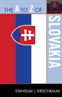 The A to Z of Slovakia (Volume 236) 0810872153 Book Cover