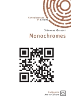 Monochromes (French Edition) 2342391072 Book Cover