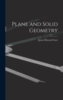 Plane And Solid Geometry... 1017545111 Book Cover