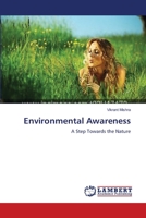 Environmental Awareness: A Step Towards the Nature 3659165778 Book Cover