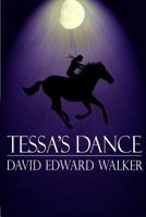 Tessa's Dance 061572583X Book Cover