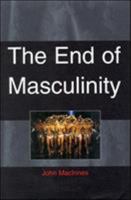 End of Masculinity 0335196594 Book Cover