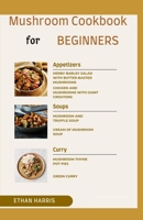 Mushroom Cookbook for Beginners B091GYGCPL Book Cover