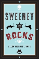 Sweeney on the Rocks 1632460831 Book Cover