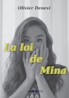 La loi de Mina (French Edition) B08HTG6NK5 Book Cover