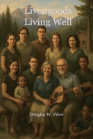 Livengoods Living Well 1643734644 Book Cover