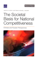 The Societal Basis for National Competitiveness: Chinese and Russian Perspectives 1977412866 Book Cover