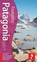 Footprint Patagonia, 2nd Edition (Footprint Travel Guides) 190609800X Book Cover