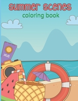 summer scenes coloring book: Fun and Relaxing Nature and Beautiful summer Vacation, Beach Scene Color Pages B08ZW85PP7 Book Cover