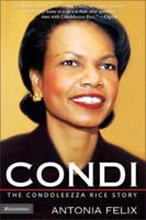 Condi: The Condoleezza Rice Story 0310269687 Book Cover