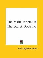 The Main Tenets Of The Secret Doctrine 1425371884 Book Cover