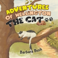 Adventures of Wellington the Cat 1528910508 Book Cover