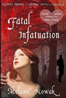 Almost Human - Volume 1 - Fatal Infatuation (Almost Human) 098241028X Book Cover