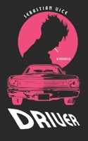 Driver: A Novella 1068626127 Book Cover