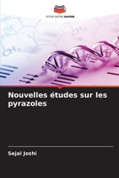 Nouvelles études sur les pyrazoles (French Edition) 6208616700 Book Cover