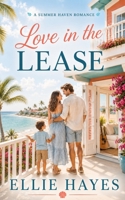 Love in the Lease: A Summer Haven Novel B0HGJCZQZF Book Cover