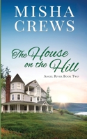 The House on the Hill B09DMK94PW Book Cover