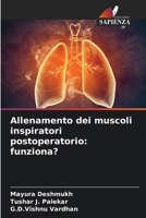Allenamento dei muscoli inspiratori postoperatorio: funziona? (Italian Edition) 620082262X Book Cover