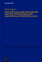 Der Einfluss Der Erfahrung Auf Die Tatrichterliche Sachverhaltsfeststellung: Zum Strafprozessualen Anscheinsbeweis 3110260034 Book Cover
