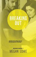 Breaking Out 1925853292 Book Cover