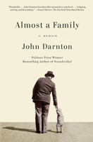 Almost a Family: A Memoir 0307266176 Book Cover