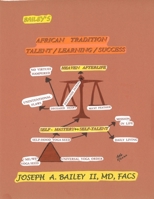 Bailey's African Tradition Talent/Learning/Success B08HH1JV1N Book Cover