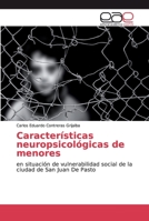 Características neuropsicológicas de menores 6202243740 Book Cover