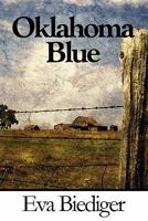 Oklahoma Blue 1451239408 Book Cover