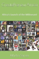 CreatePreneurAfrica: Africa's launch of the Millineum! B08KJ355HN Book Cover
