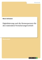 Digitalisierung und die Konsequenzen für den stationären Versicherungsvertrieb 3346463737 Book Cover