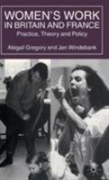 Women's Work in Britain and France 0333683072 Book Cover