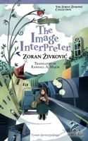 The Image Interpreter 4908793468 Book Cover