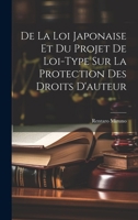 De La Loi Japonaise Et Du Projet De Loi-Type Sur La Protection Des Droits D'auteur 1021302708 Book Cover